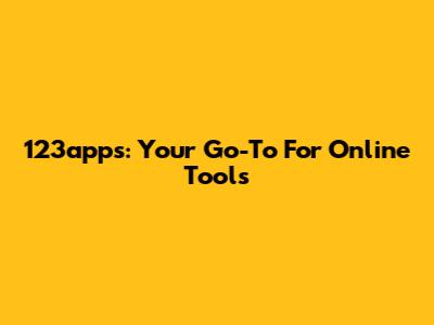 123apps: Your Go-To For Online Tools