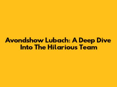 Avondshow Lubach: A Deep Dive Into The Hilarious Team