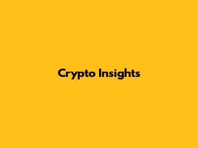 Crypto Insights