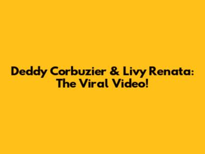 Deddy Corbuzier & Livy Renata: The Viral Video!