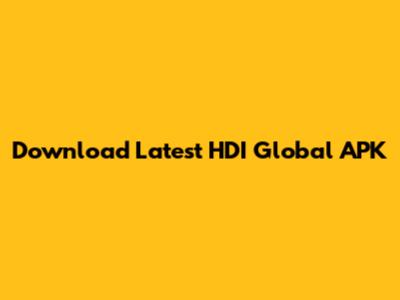 Download Latest HDI Global APK