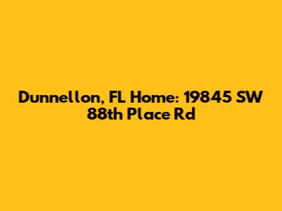 Dunnellon, FL Home: 19845 SW 88th Place Rd