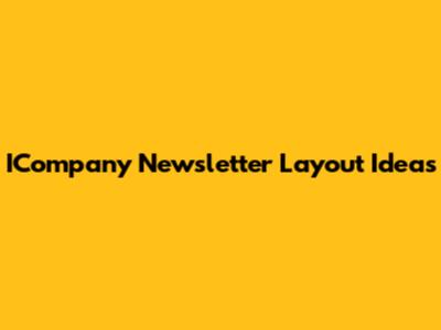 ICompany Newsletter Layout Ideas