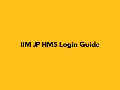 IIM JP HMS Login Guide