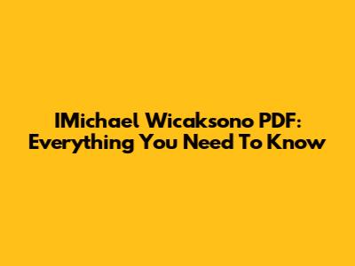 IMichael Wicaksono PDF: Everything You Need To Know