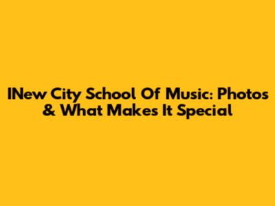INew City School Of Music: Photos & What Makes It Special