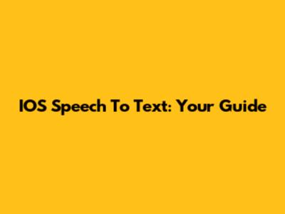 IOS Speech To Text: Your Guide