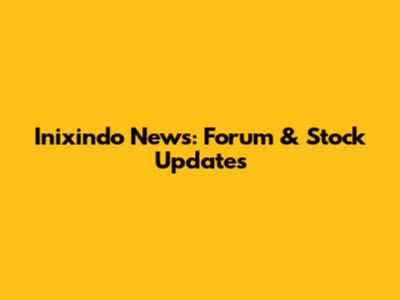 Inixindo News: Forum & Stock Updates