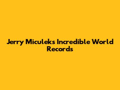 Jerry Miculek's Incredible World Records