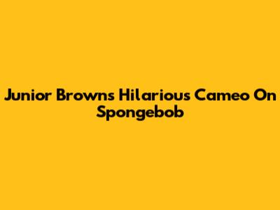 Junior Brown's Hilarious Cameo On Spongebob
