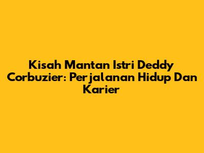 Kisah Mantan Istri Deddy Corbuzier: Perjalanan Hidup Dan Karier