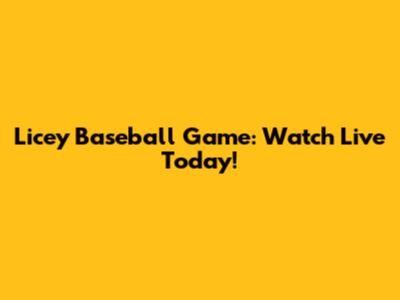 Licey Baseball Game: Watch Live Today!