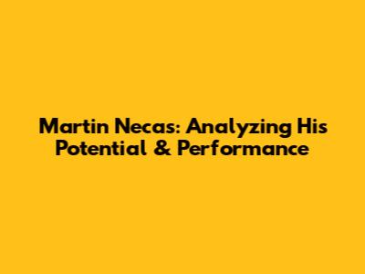 Martin Necas: Analyzing His Potential & Performance
