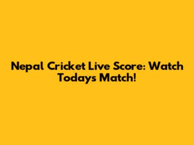 Nepal Cricket Live Score: Watch Today's Match!
