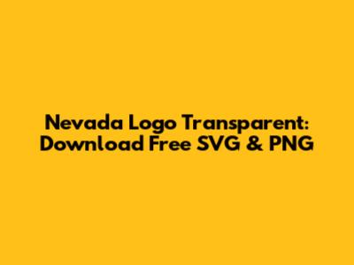Nevada Logo Transparent: Download Free SVG & PNG