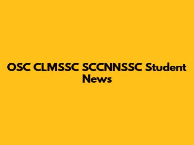 OSC CLMSSC SCCNNSSC Student News