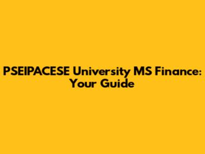 PSEIPACESE University MS Finance: Your Guide