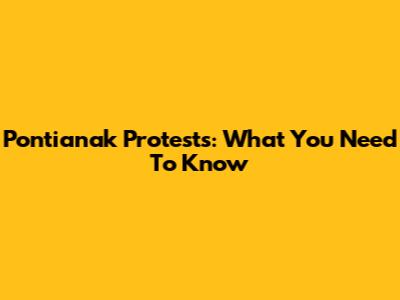 Pontianak Protests: What You Need To Know