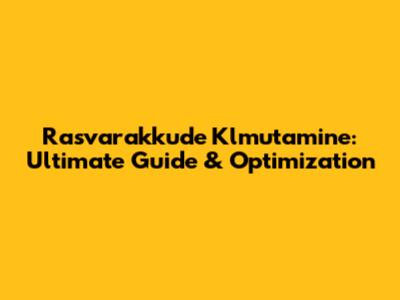 Rasvarakkude Klmutamine: Ultimate Guide & Optimization