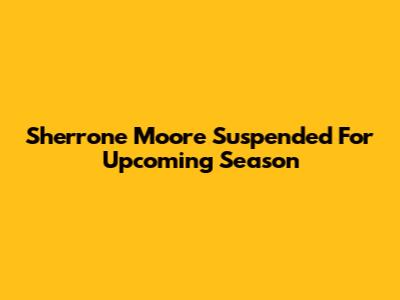 Sherrone Moore Suspended For Upcoming Season