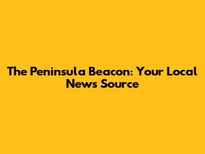 The Peninsula Beacon: Your Local News Source