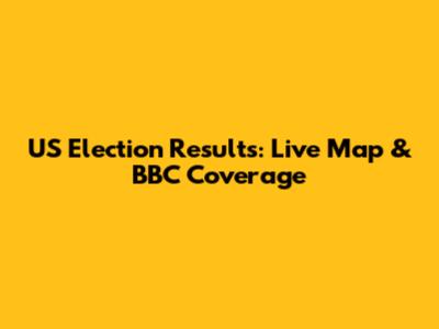 US Election Results: Live Map & BBC Coverage