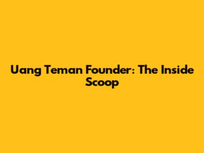Uang Teman Founder: The Inside Scoop