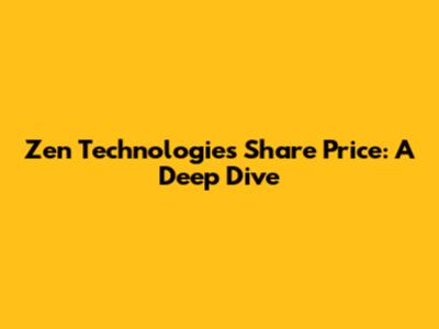 Zen Technologies Share Price: A Deep Dive